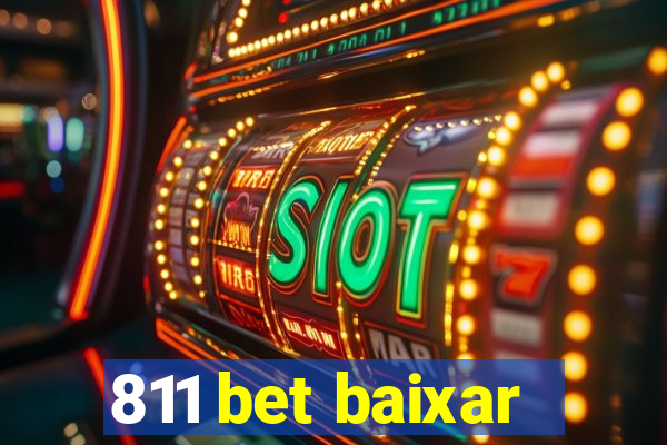 811 bet baixar